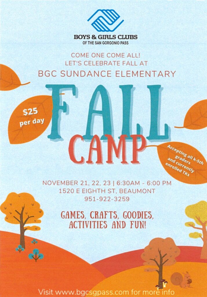 Boys & Girls Club Fall Camp @ Sundance Elementary | Beaumont | California | United States