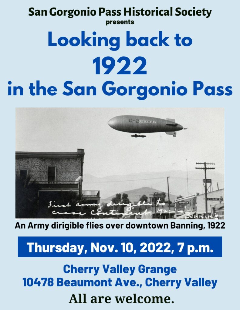 "Looking Back to 1922 in the San Gorgonio Pass" Presentation @ Cherry Valley Grange | Cherry Valley | California | United States
