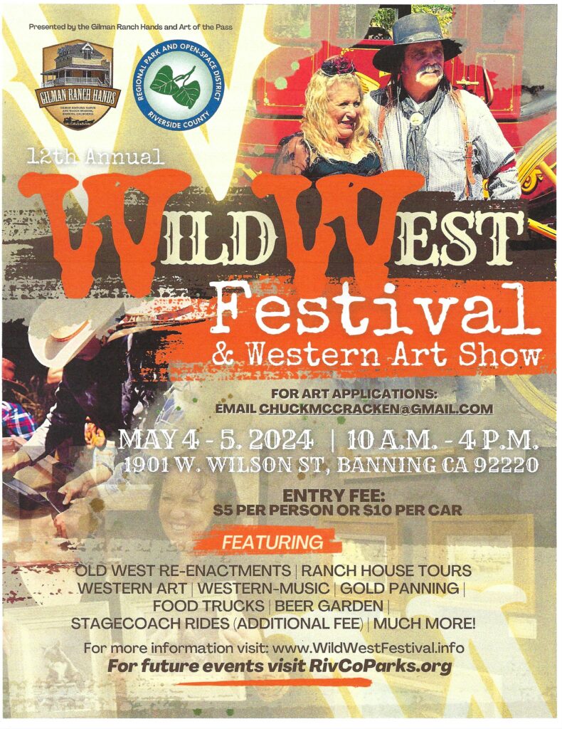 Wild West Festival and Western Art Show @ Gilman Historic Ranch & Wagon Museum | Banning | California | United States