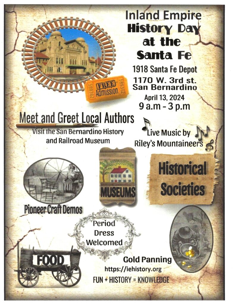 "History Day at the Santa Fe" @ 1918 Santa Fe Depot | San Bernardino | California | United States